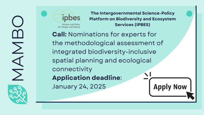 IPBES opened a call for nominations for experts for the methodological assessment of integrated biodiversity-inclusive spatial planning and ecological connectivity