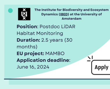 The Institute for Biodiversity and Ecosystem Dynamics (IBED) at the University of Amsterdam is offering a postdoc position within MAMBO